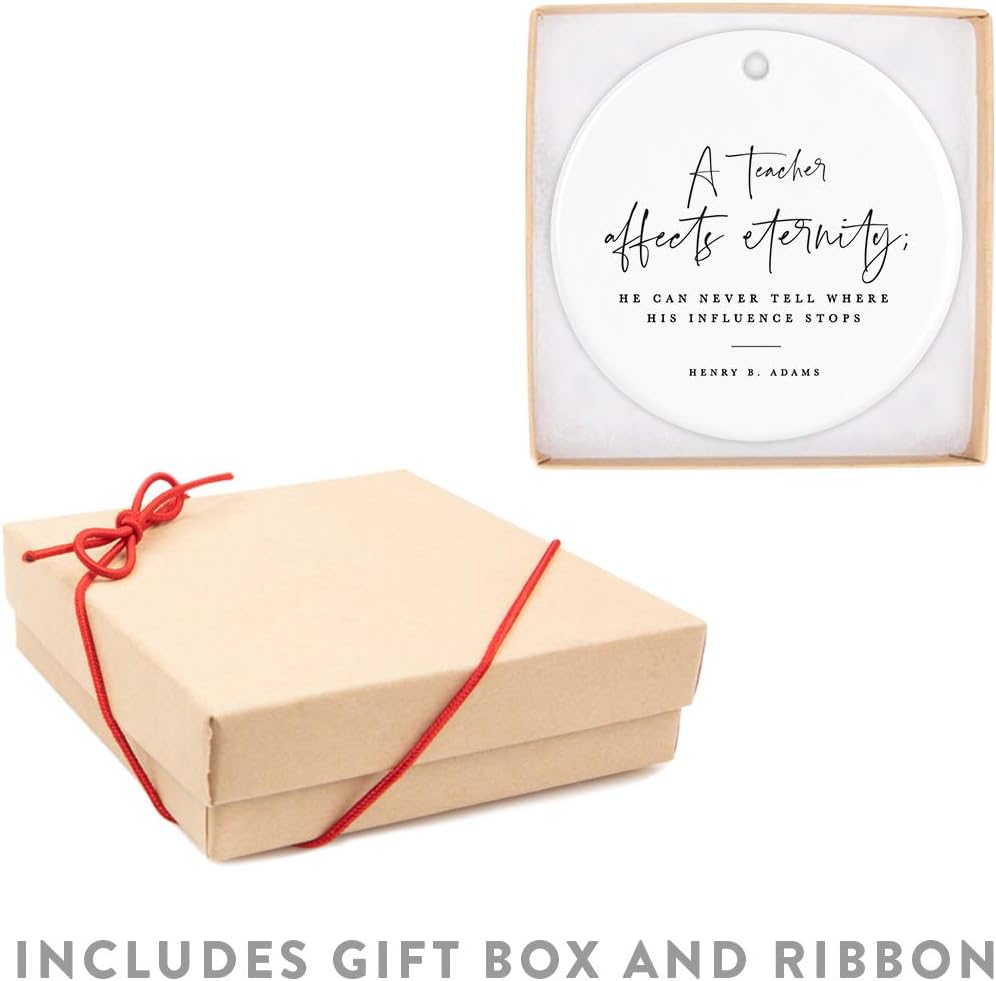 Andaz Press Round Ceramic Porcelain Christmas Tree Ornament for Teacher Thank You Appreciation Gift, A Teacher Affects Eternity; He Can Never Tell Where His Influence Stops, Henry B. Adams, 1-Pack