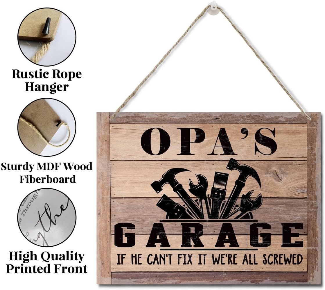 Rustic Sign, Father's Day Gift, Dad's Gift, Grandpa's Gift, Decor Hanging Wood Signs, Printed Wood Wall Art Sign, Opa's Garage, If He Can't Fix It We're All Screwed, Vintage Sign Gift for Grandpa