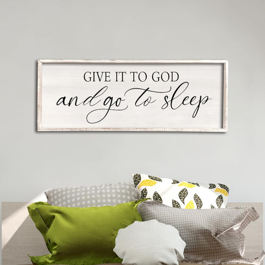 comurdyo Give It To God And Go to Sleep Sign 40''×15'' Master Bedroom Above Bed Wall Decor Wood Framed Couple Large Farmhouse Guest Room Rustic Simple Over Bedside Wall Art Hanging Decor (White)