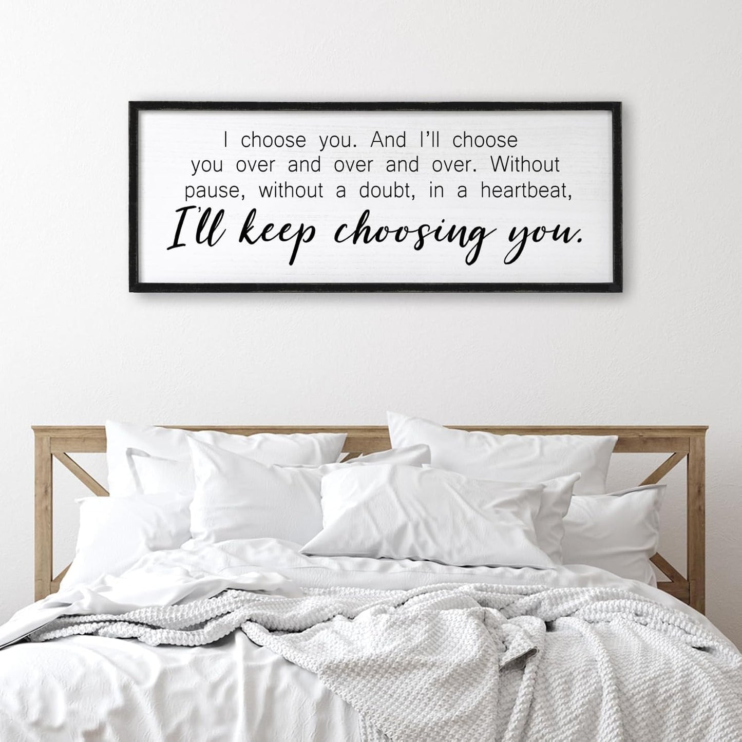 I Choose You Sign Wall Decor Art Above Bed 32X12 Inch I Love You Romantic Wood Framed for Master Bedroom Over Bed I'll Keep Choosing You Sign (Black)