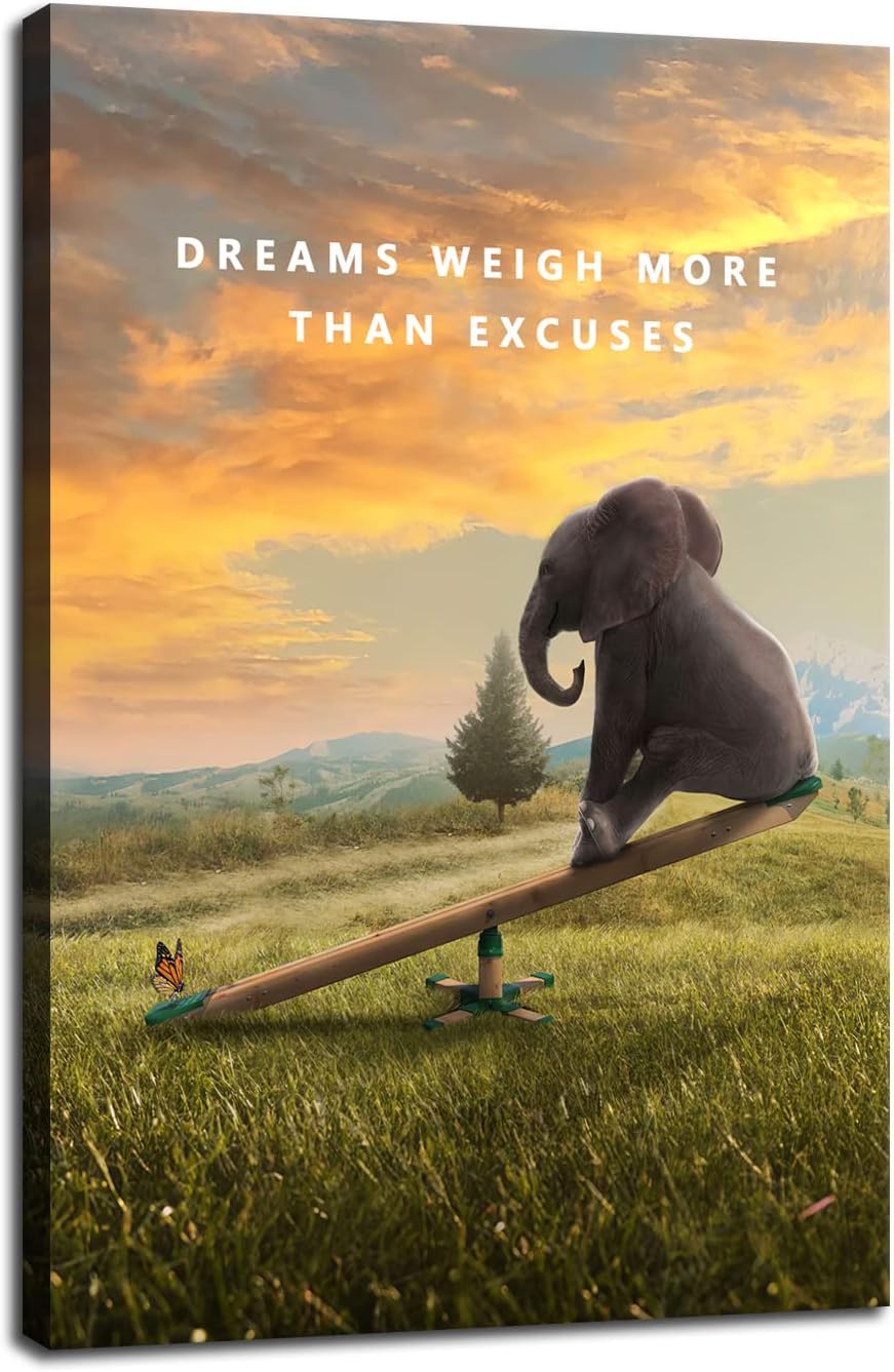 Inspirational Canvas Wall Art Dreams Weigh More Than Excuses Animal Motivational Poster Entrepreneur Quote Picture Home Office Decor Painting Framed and Stretched Ready to Hang [12''W x 18''H]